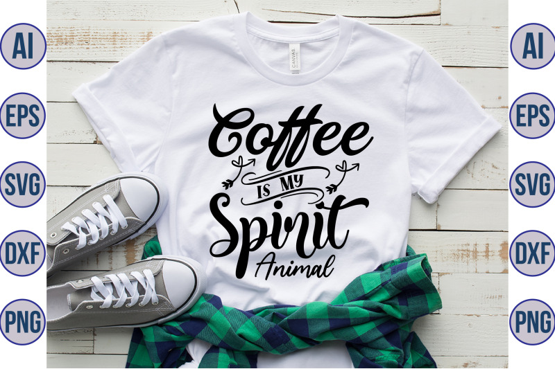 coffee-is-my-spirit-animal-svg