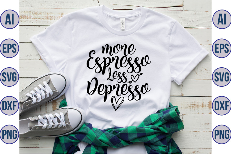 more-espresso-less-depresso-svg