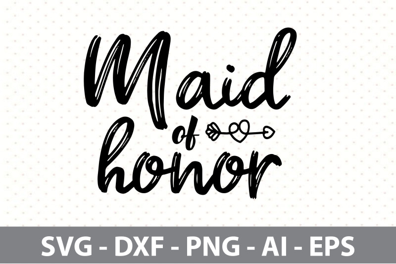 maid-of-honor-svg