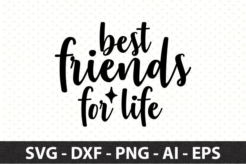 best-friends-for-life-svg