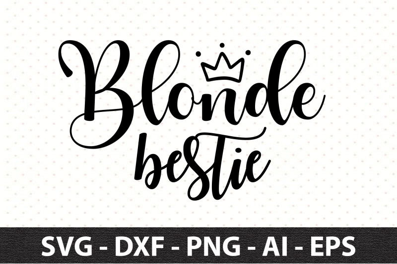 blonde-bestie-svg