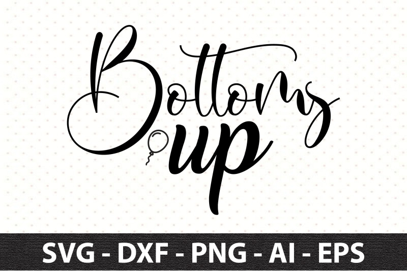 bottoms-up-svg