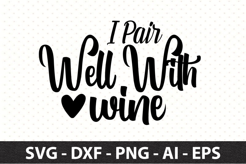 i-pair-well-with-wine-svg