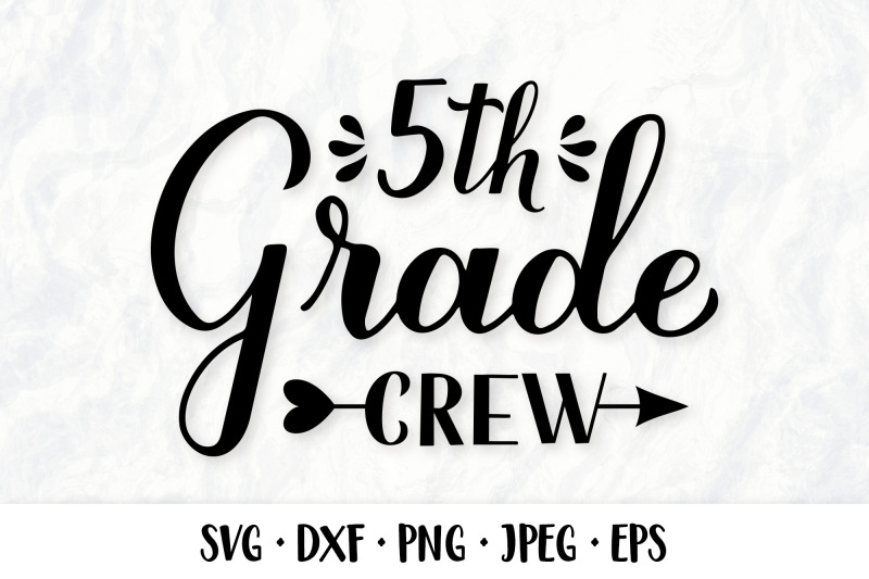 5th-grade-crew-hand-lettered-svg-first-day-of-school