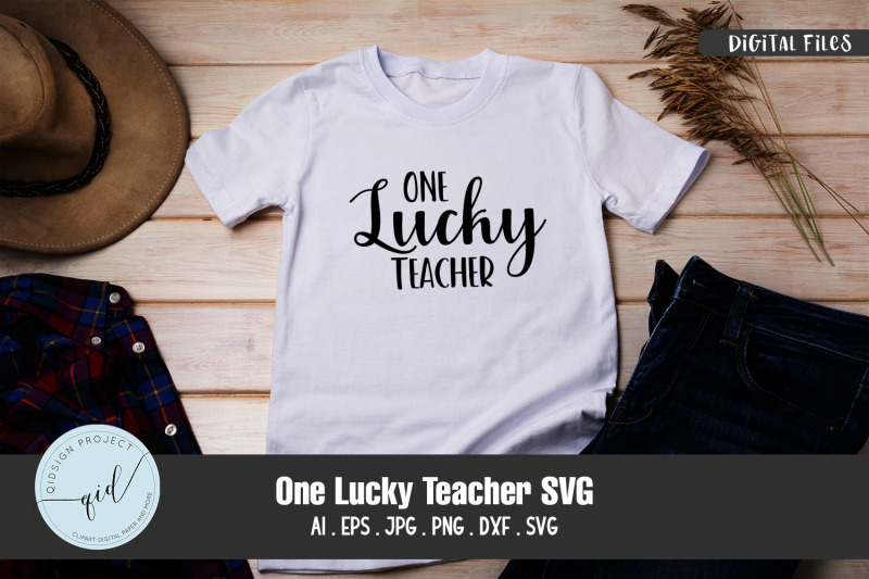 one-lucky-teacher-svg