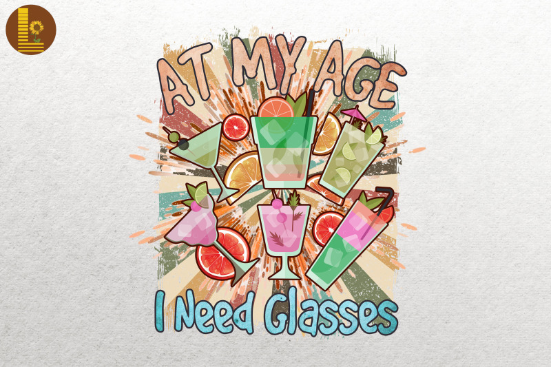 at-my-age-i-need-glasses-wine-lover