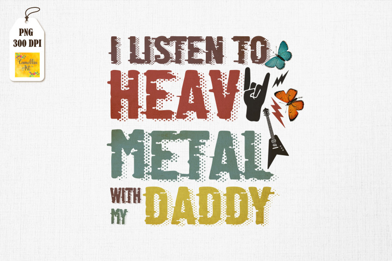 i-listen-to-heavy-metal-with-my-daddy