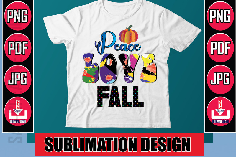 peace-love-fall-sublimation