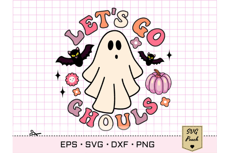 let-039-s-go-ghouls-svg-halloween-svg-halloween-sublimation