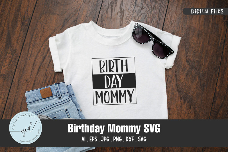 birthday-mommy-svg-quotes-and-phrases