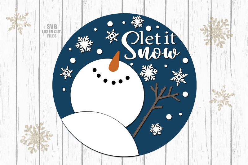 let-it-snow-svg-laser-cut-files-christmas-snowman-sign-svg