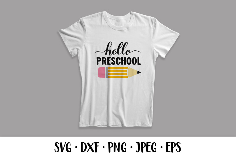 hello-preschool-svg-first-day-of-school-shirt-design