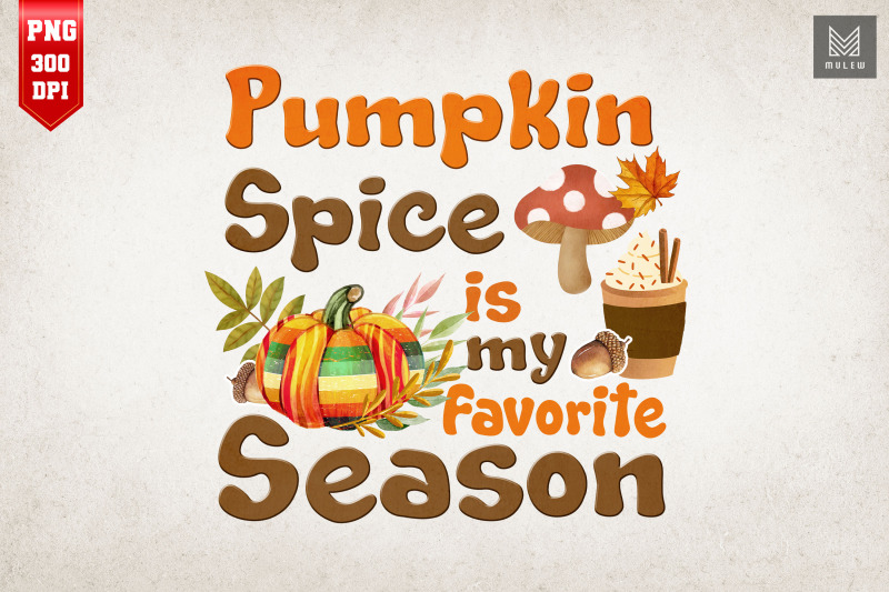 pumpkin-spice-is-my-favorite-season