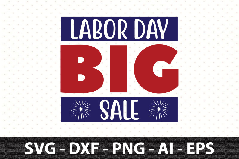 labor-day-big-sale-svg