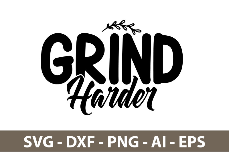 grind-harder-svg