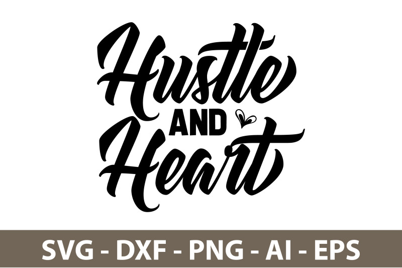 hustle-and-heart-svg