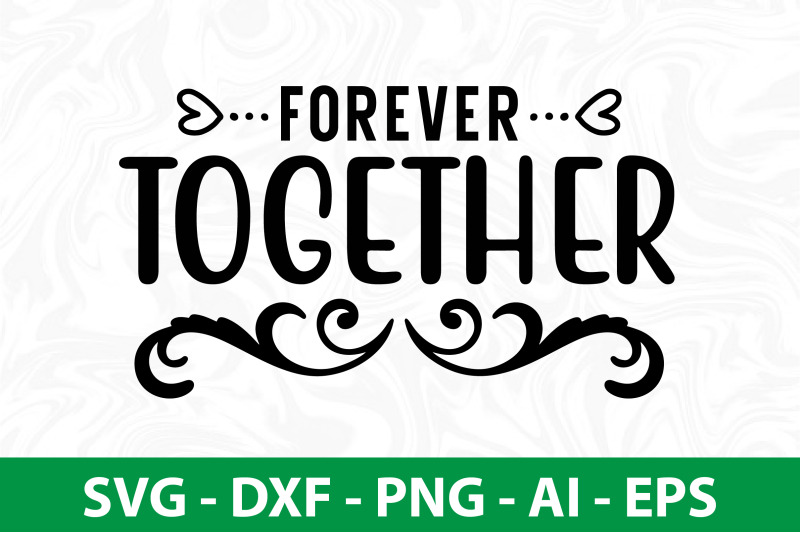 forever-together-svg