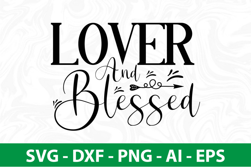 lover-and-blessed-svg