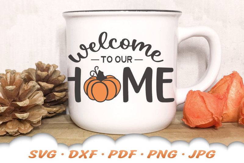 welcome-to-our-home-svg-fall-svg-welcome-sign
