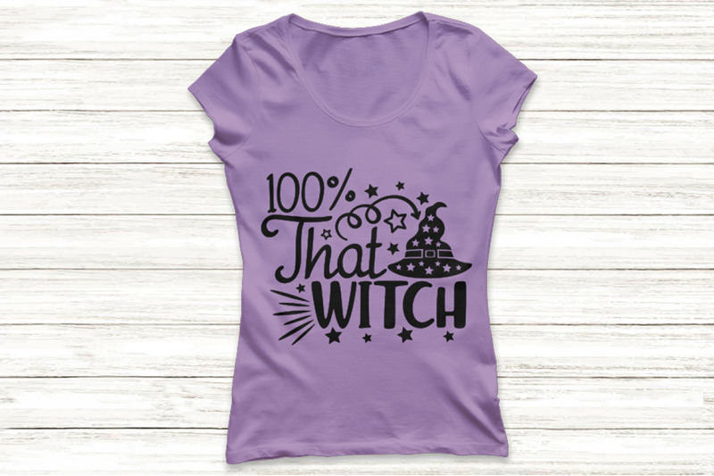 100-that-witch-svg-halloween-svg-witch-svg-witch-hat-svg-spooky