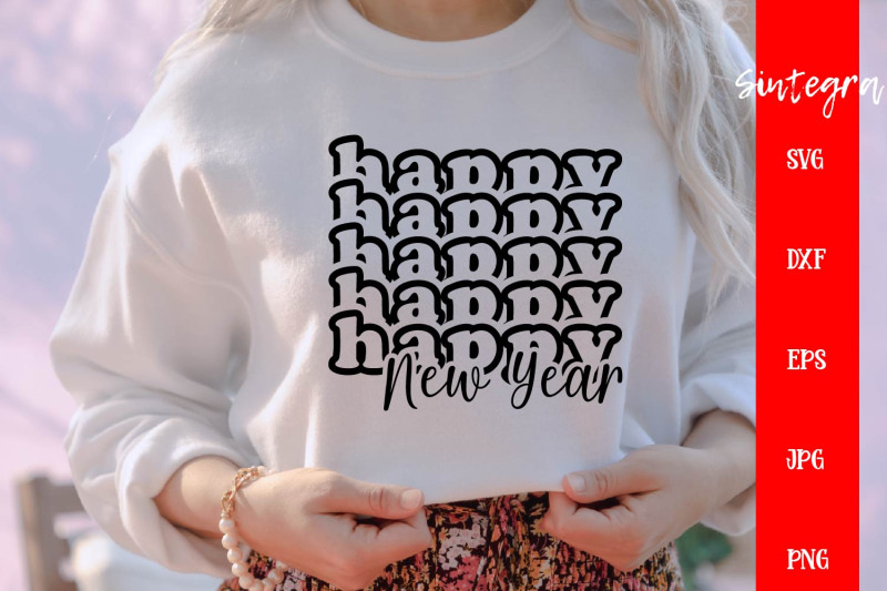 happy-new-year-svg-new-year-shirt-svg