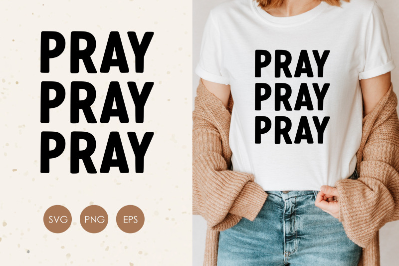 pray-text-svg-christian-svg-design-fort-shirt-svg