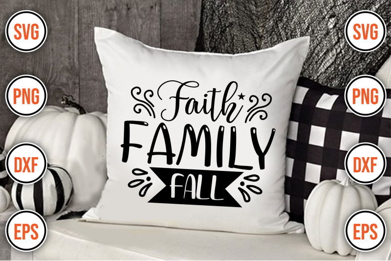 Faith Family Fall By dream_on_design | TheHungryJPEG