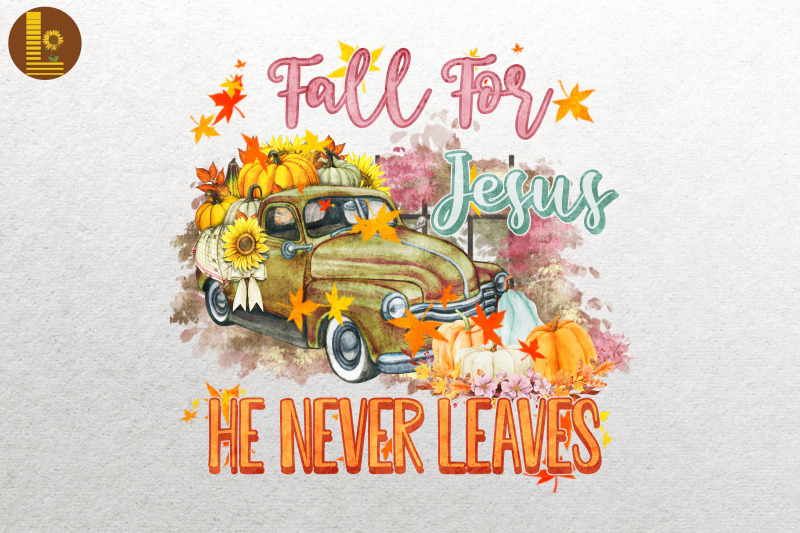 fall-for-jesus-he-never-leaves-hi-autumn