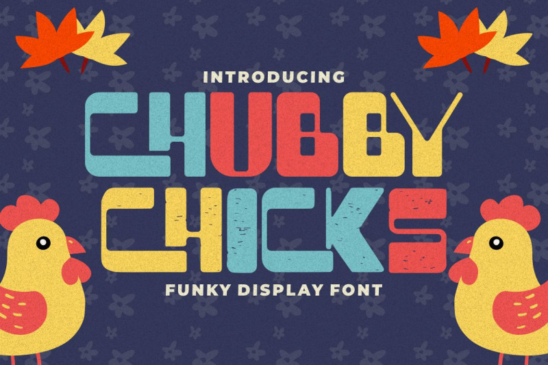 chubby-chicks-funky-display-font