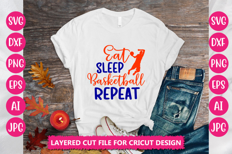 eat-sleep-basketball-repeat-svg-cut-file