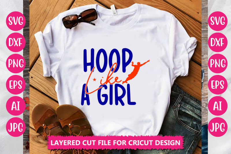 hoop-like-a-girl-svg-cut-file