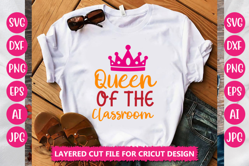 queen-of-the-classroom-svg-cut-file