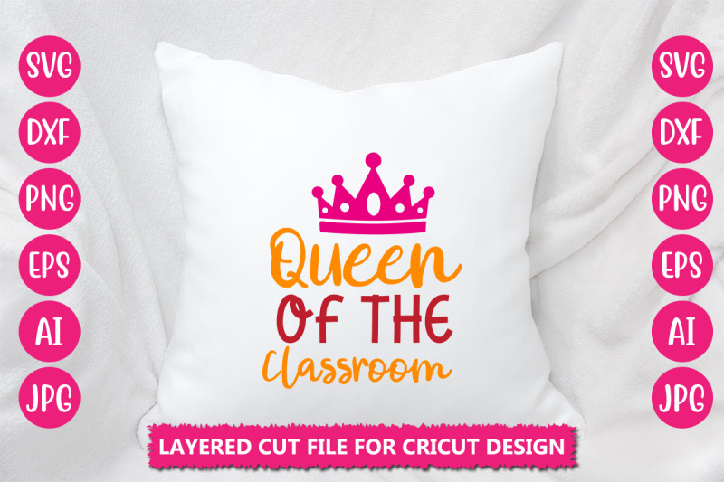 queen-of-the-classroom-svg-cut-file