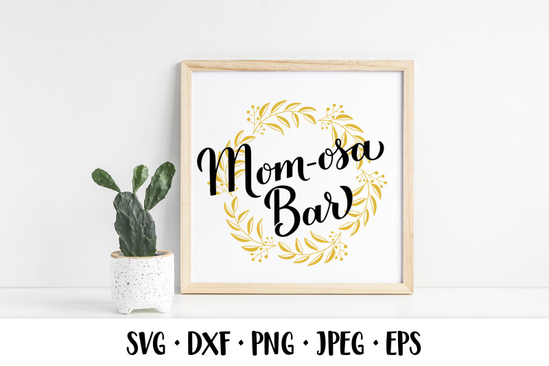 mom-osa-bar-svg-mimosa-baby-shower-momosa-bar-sign