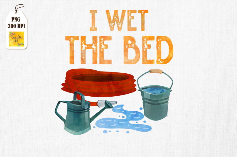 i-wet-the-bed-funny-gardening-gift