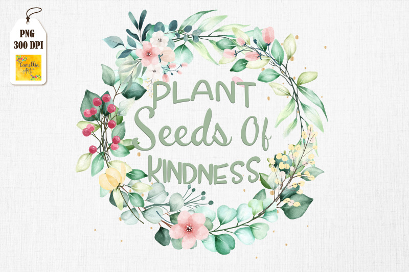 plant-seeds-of-kindness-gardening-lover