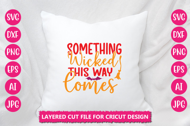 something-wicked-this-way-come-svg-cut-file