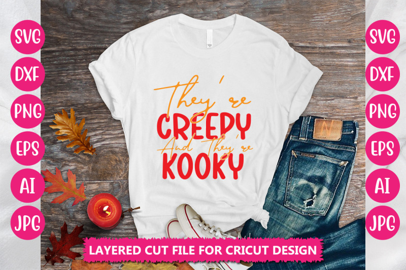 They're Creepy And They're Kooky SVG CUT FILE By DesignAdda | TheHungryJPEG