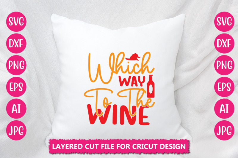 which-way-to-the-wine-svg-cut-file