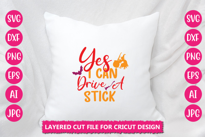 yes-i-can-drive-a-stick-svg-cut-fiile