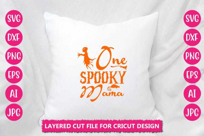 one-spooky-mama-svg-cut-file