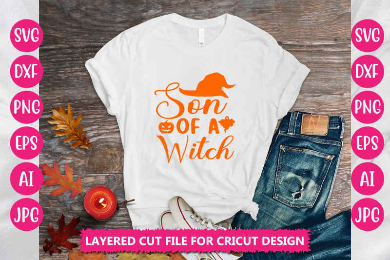 son-of-a-witch-svg-cut-file