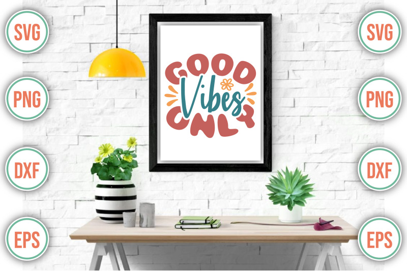 good-vibes-only