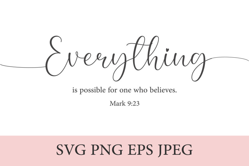 bible-verse-svg-png-eps-jpeg-mark-9-23-quote-svg