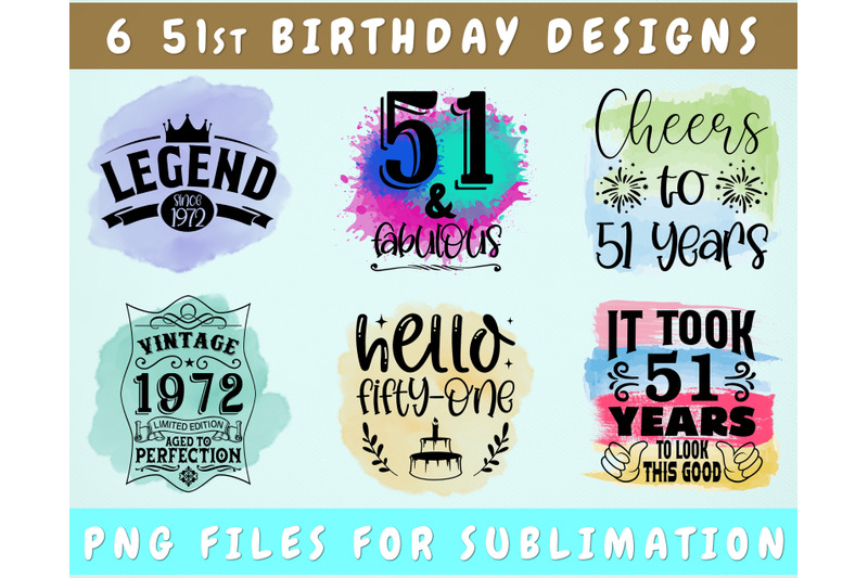 51st-birthday-sublimation-designs-bundle-6-51st-birthday-png-files