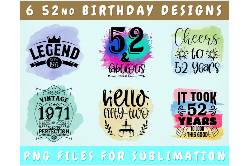 52nd-birthday-sublimation-designs-bundle-6-52nd-birthday-png-files