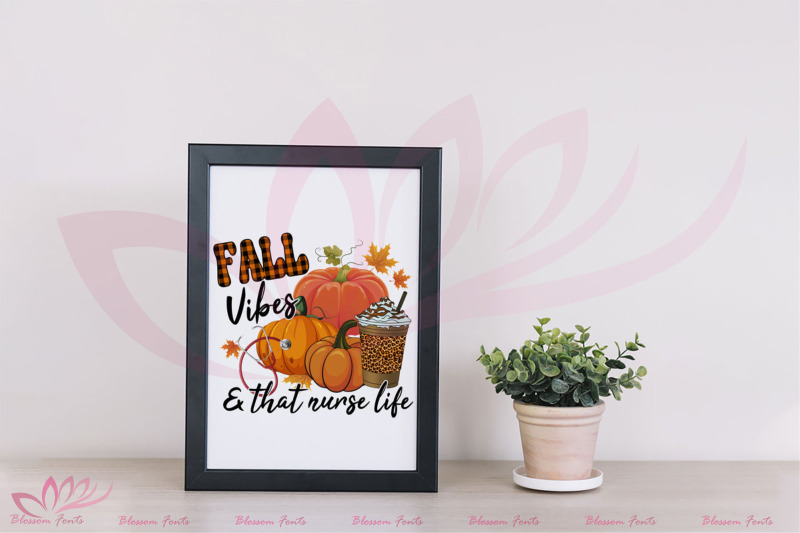 fall-vibes-and-that-nurse-life-png