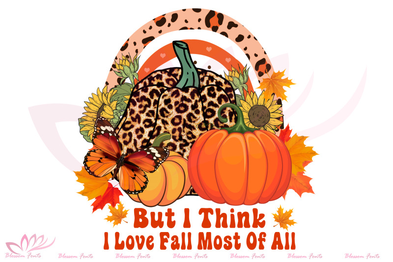 but-i-think-i-love-fall-most-of-all-png