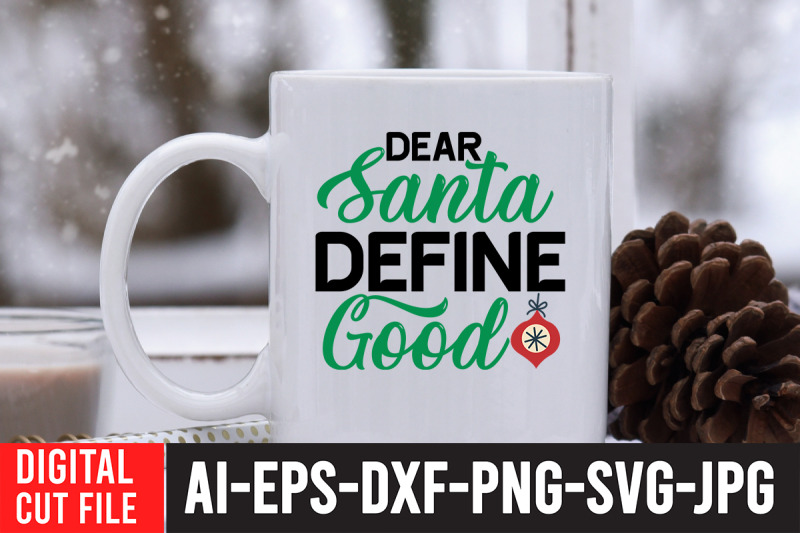 dear-santa-define-good-svg-design