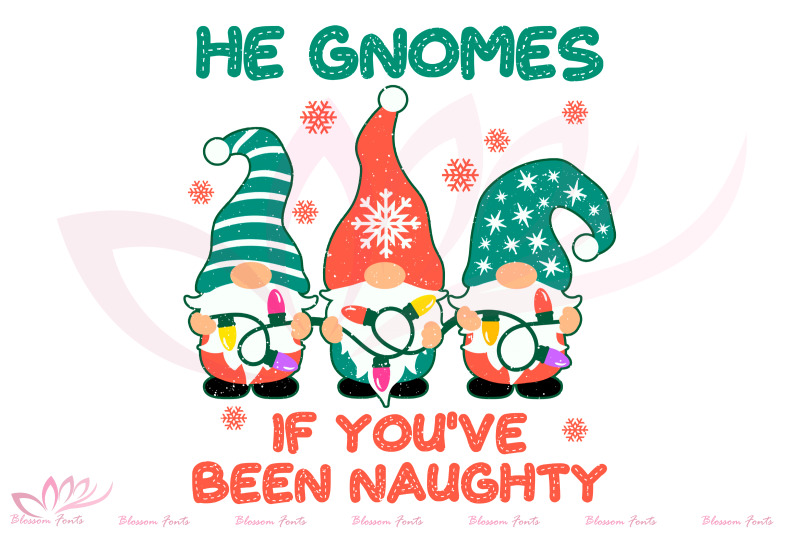 he-gnomes-if-you-039-ve-been-naughty-png